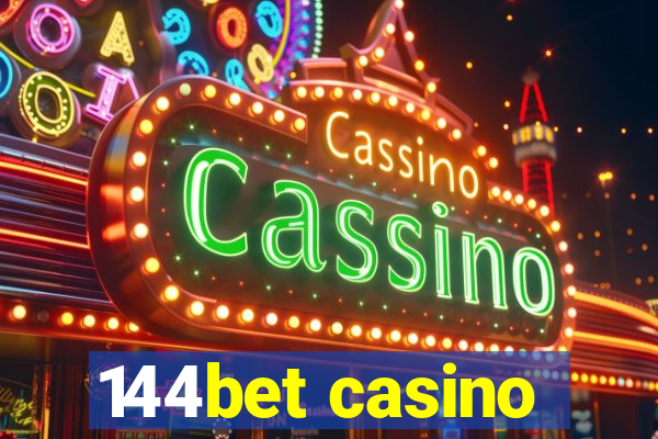 144bet casino